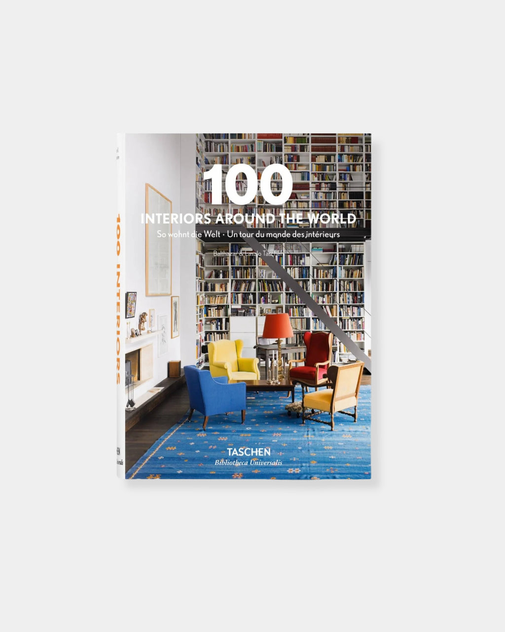 100 INTERIORS AROUND THE WORLD BOOK Stonewaters