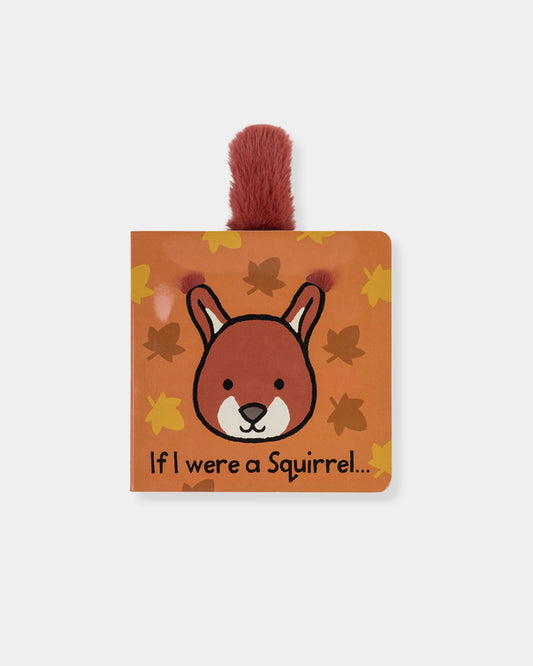 IF I WERE A SQUIRREL - BOOK