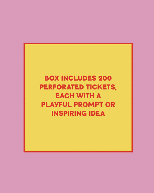 CREATIVITY - TAKE A TICKET