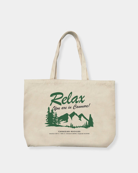 RELAX YOU ARE IN CANMORE - TOTE BAG