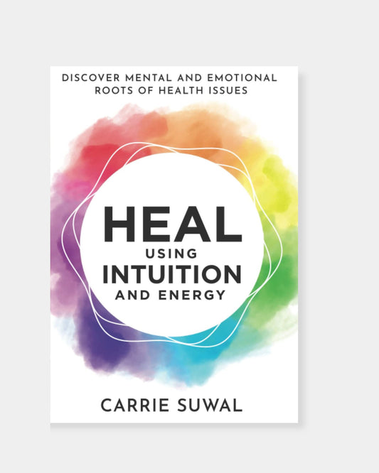 HEAL USING INTUITION & ENERGY - BOOK