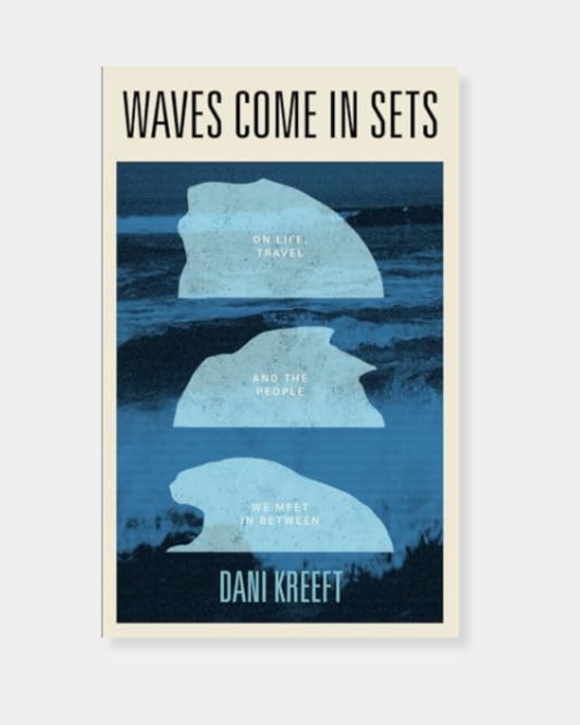 WAVES COMES IN SETS - BOOK