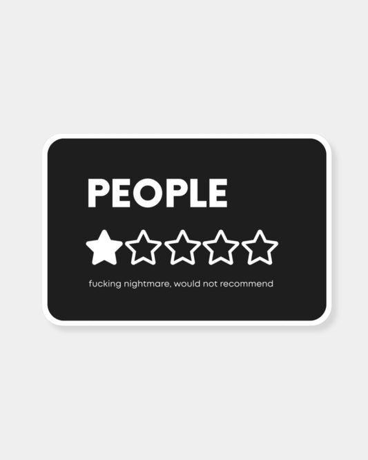 PEOPLE F*** NIGHTMARE - STICKER