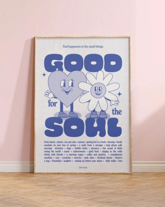BLUE GOOD SOUL QUOTE - PRINT