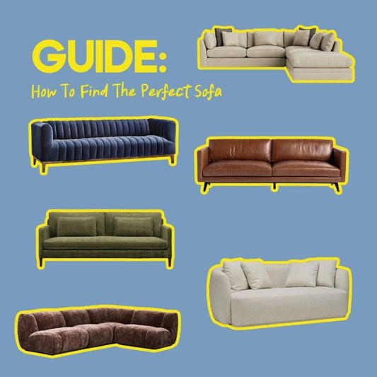 Guide: How To Find The Perfect Sofa - Stonewaters