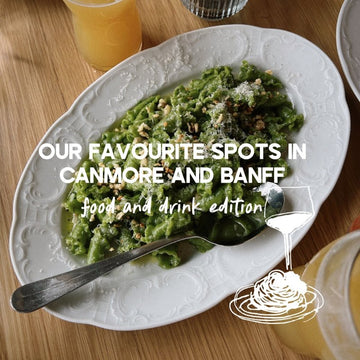 Your Ultimate Culinary Guide to the Bow Valley - Stonewaters