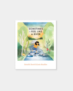 SOMETIMES I FEEL LIKE A RIVER - BOOK