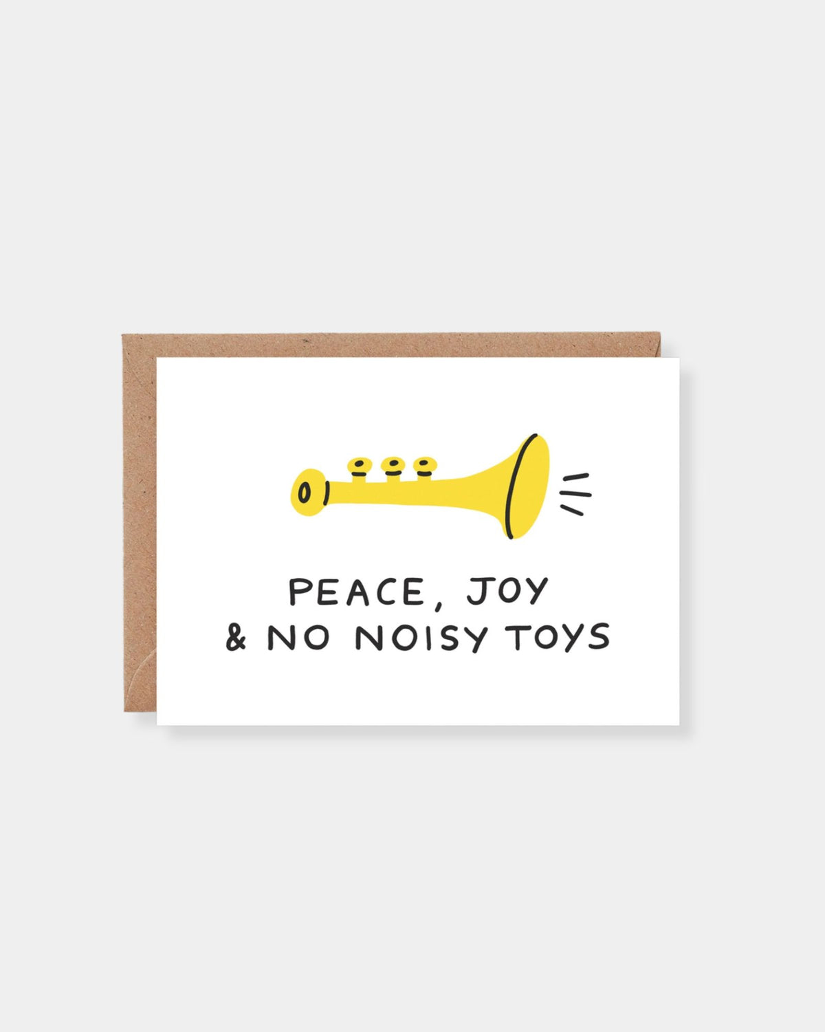 PEACE JOY & NO NOISY TOYS - CARD