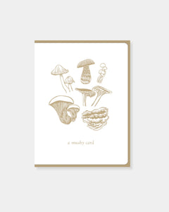 A MUSHY CARD - CARD