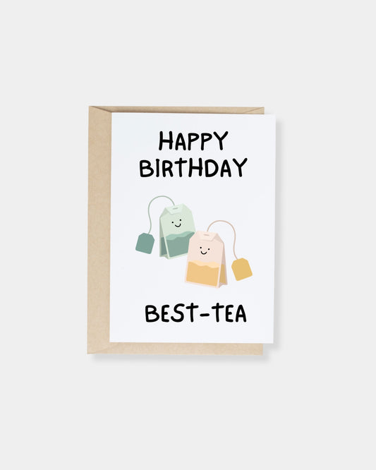 HAPPY BIRTHDAY BEST-TEA - CARD