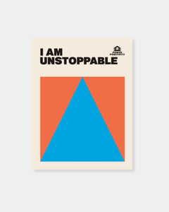 I AM UNSTOPPABLE - BOOK