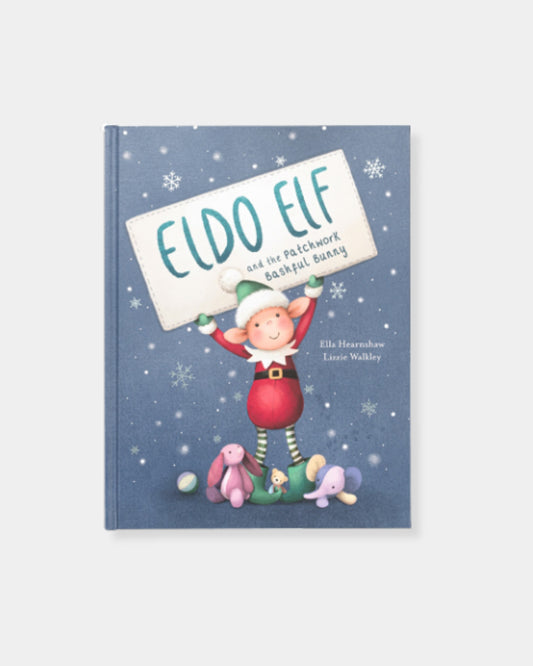 ELDO ELF AND THE PATCHWORK BASHFUL BUNNY BOOK