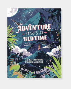 ADVENTURE STARTS AT BEDTIME- BOOK