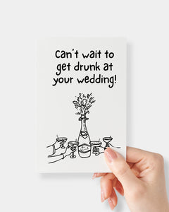 DRUNK WEDDING - CARD