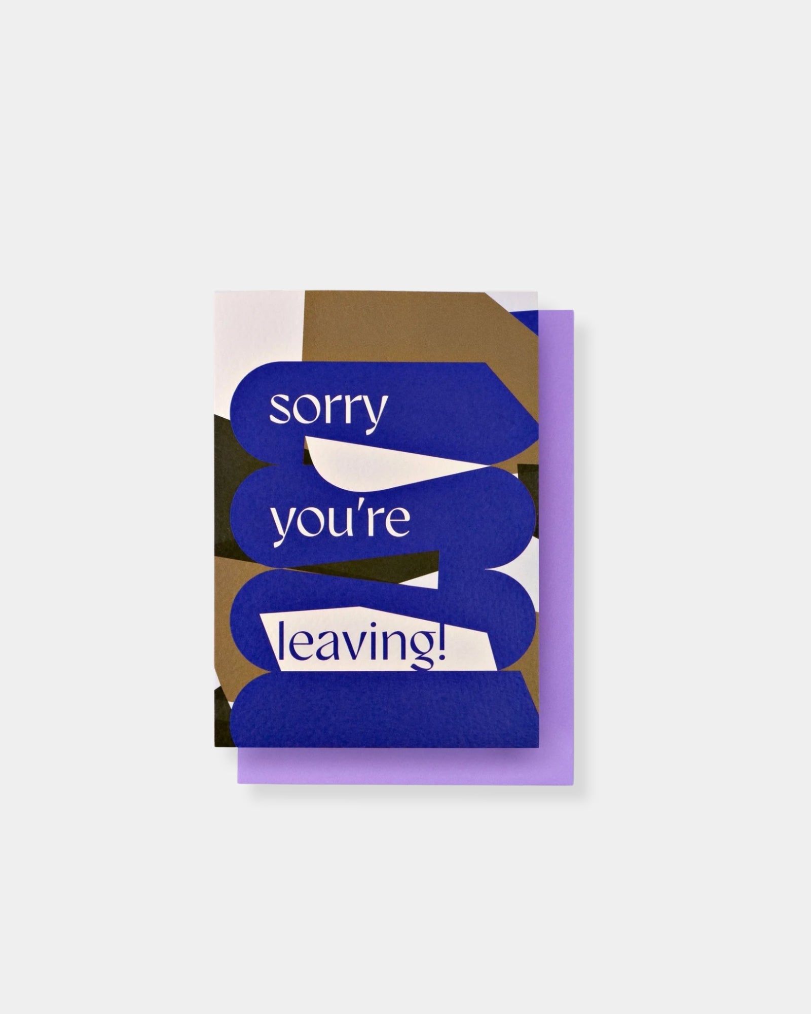 OSAKA SORRY YOU'RE LEAVING - CARD
