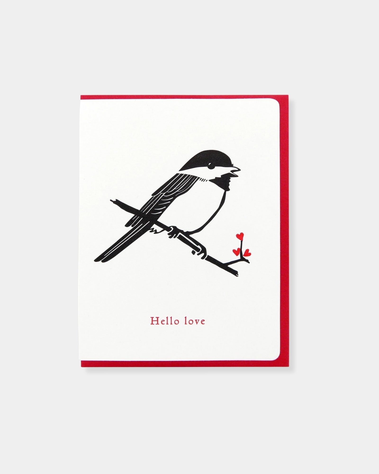 CHICKADEE HELLO LOVE - CARD