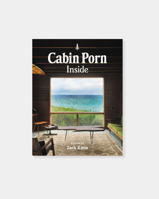 CABIN PORN: INSIDE - BOOK