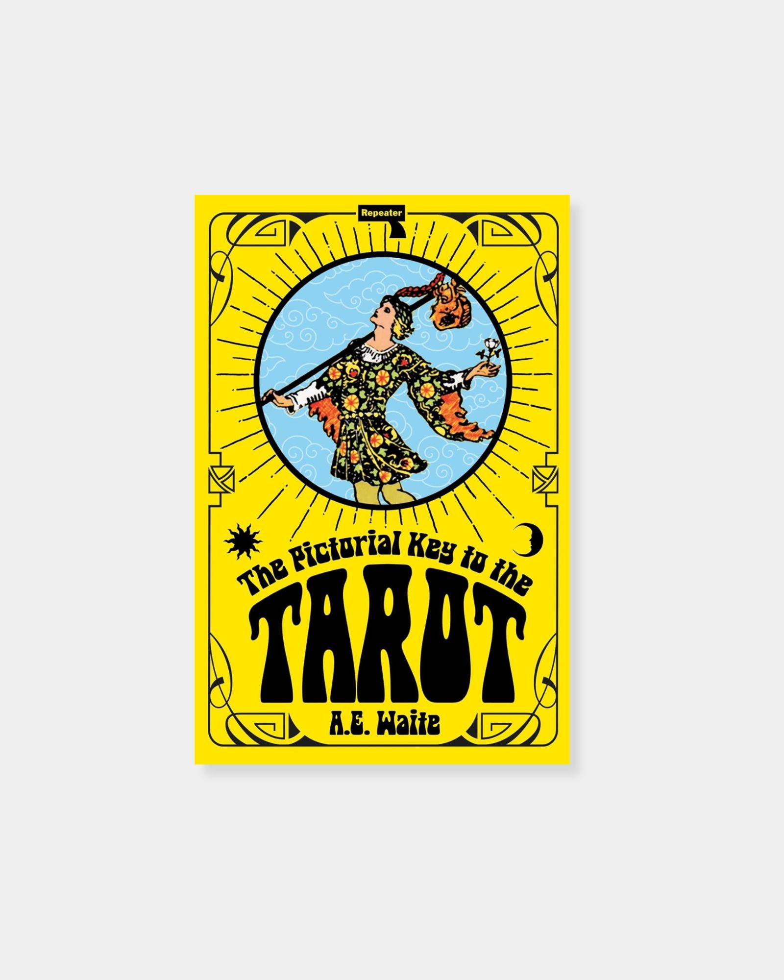 THE PICTORIAL KEY TO THE TAROT DECK