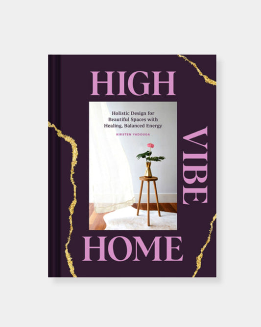HIGH VIBE HOME - BOOK