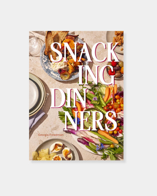 SNACKING DINNERS - COOKBOOK