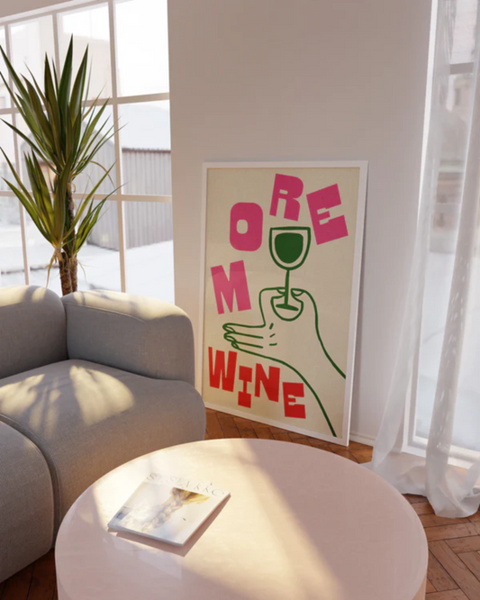 MORE WINE - PRINT