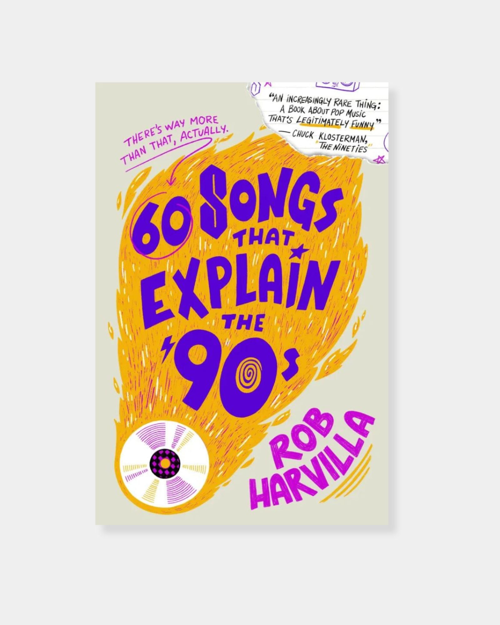 60 SONGS THAT EXPLAIN THE 90's - BOOK