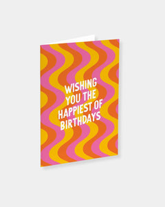 THE HAPPIEST OF BDAYS - CARD