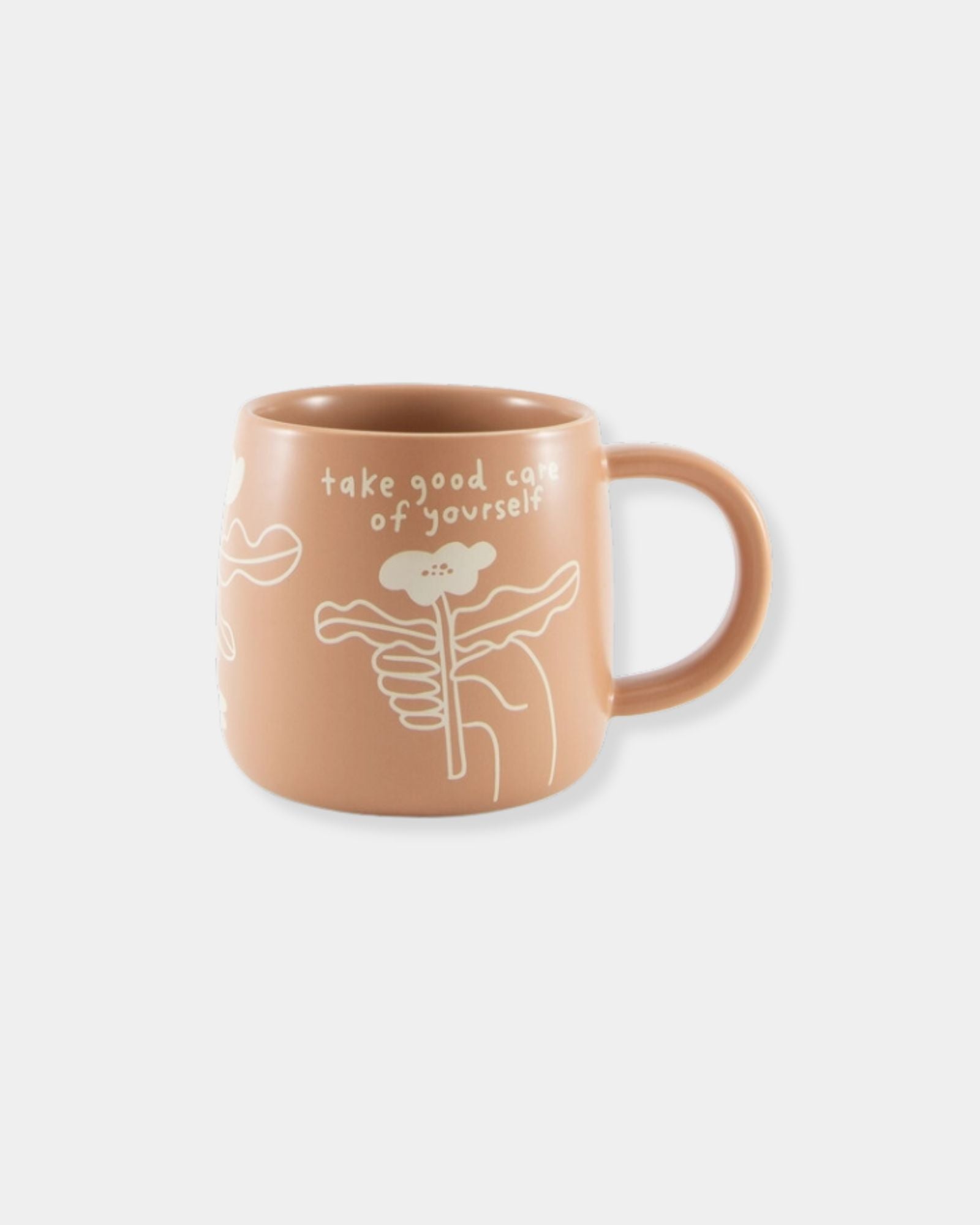 TAKE GOOD CARE OF YOURSELF - MUG