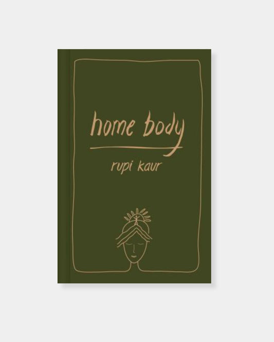 HOME BODY RUPI KAUR - BOOK