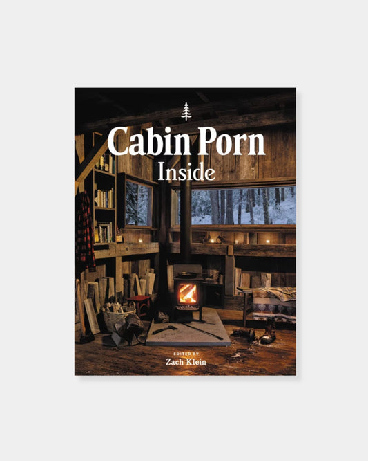 CABIN PORN: INSIDE - BOOK
