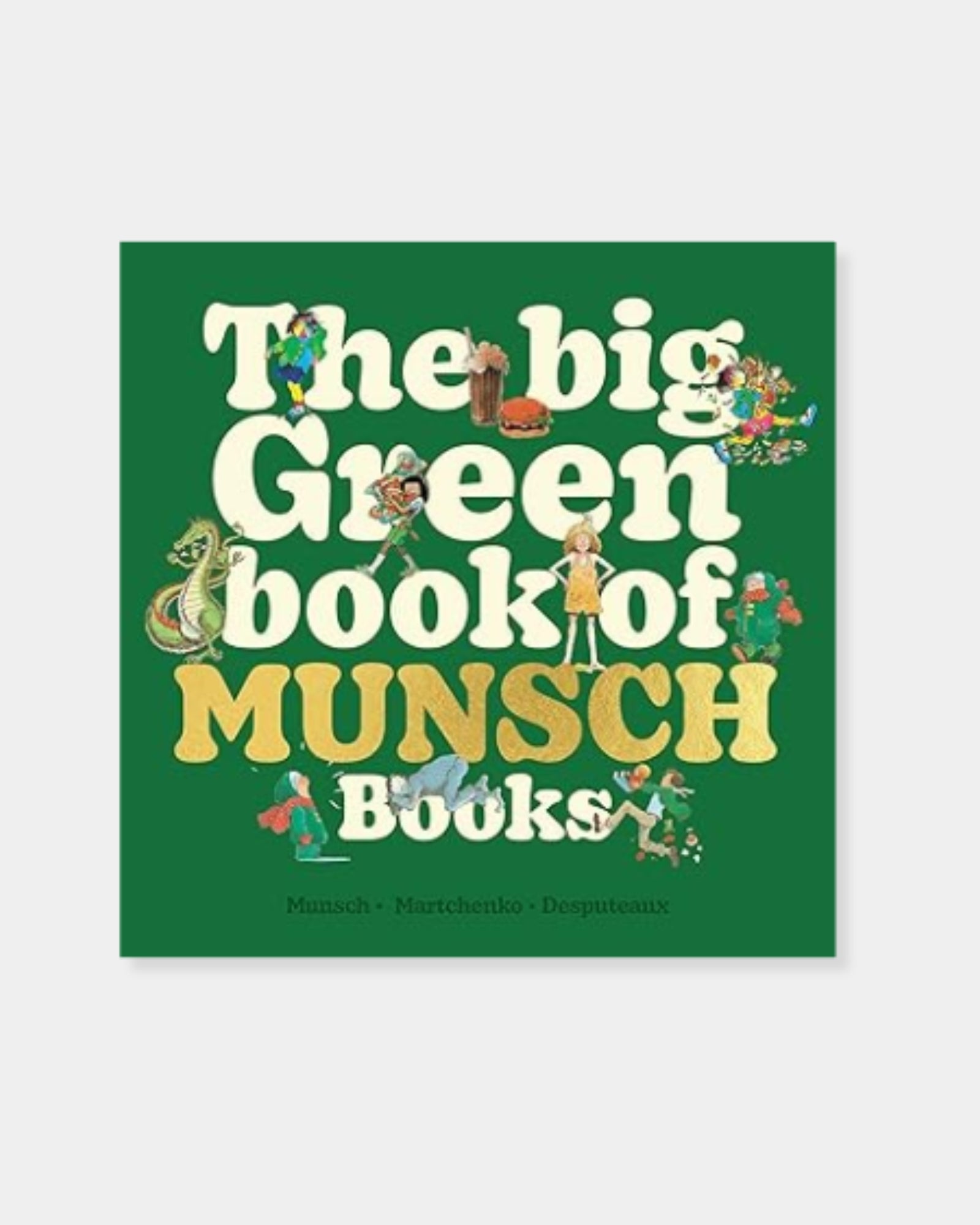 THE BIG GREEN BOOK OF MUNSCH BOOKS