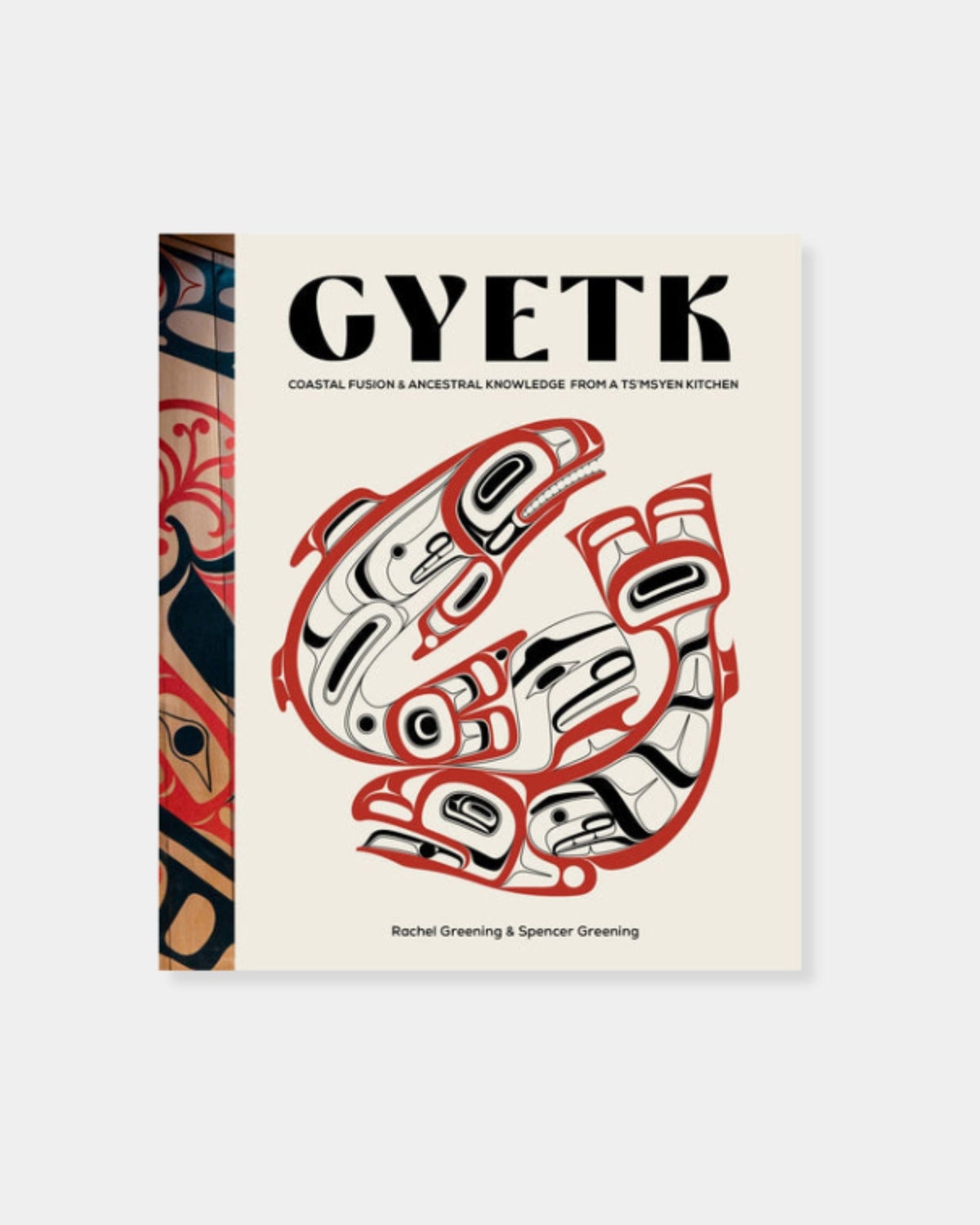 GYETK: COASTAL FUSION AND ANCESTRAL KNOWLEDGE FROM A TS'MSYEN KITCHEN