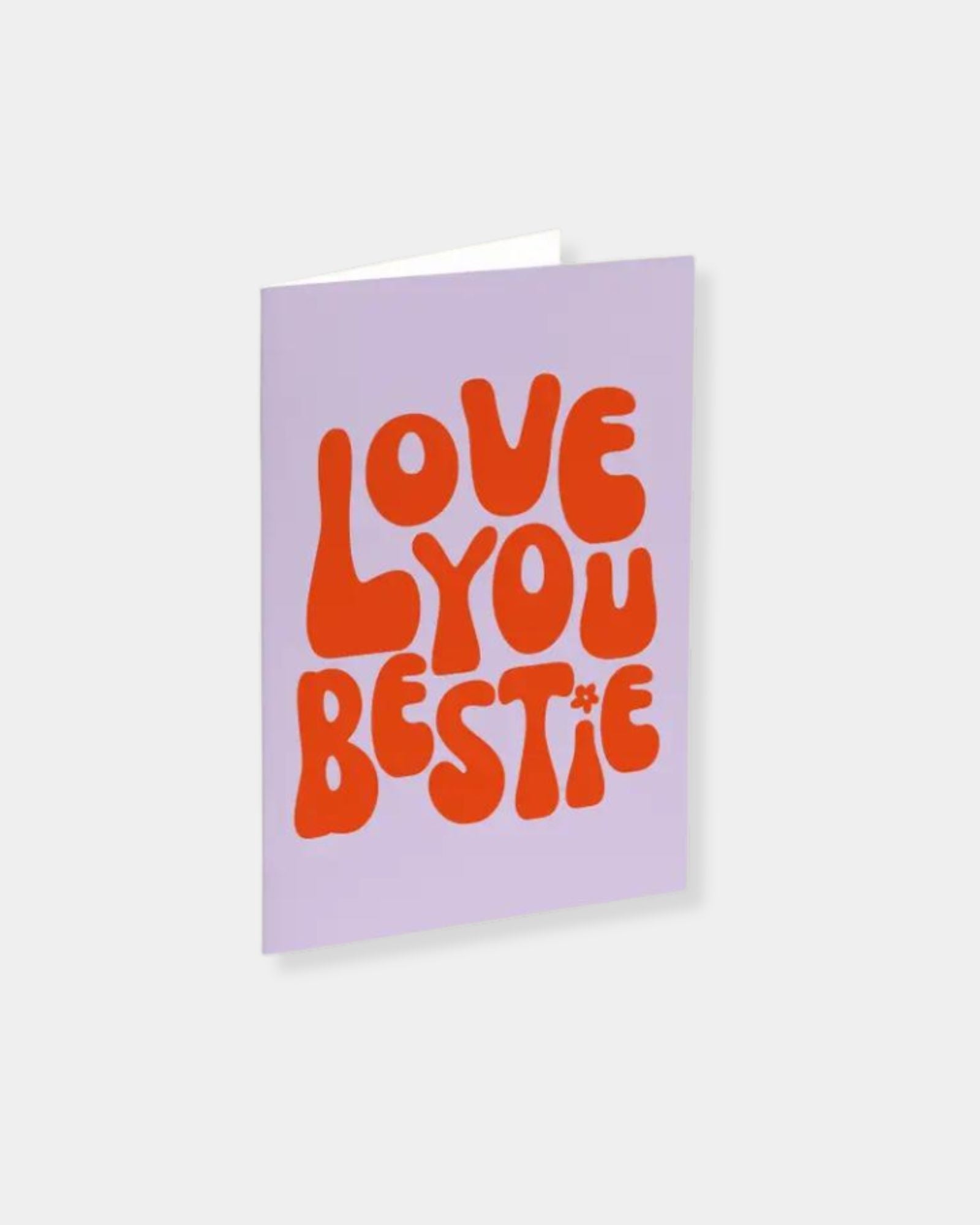 LOVE YOU BESTIE - CARD