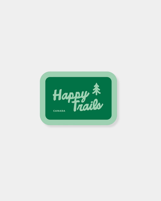 HAPPY TRAILS - STICKER