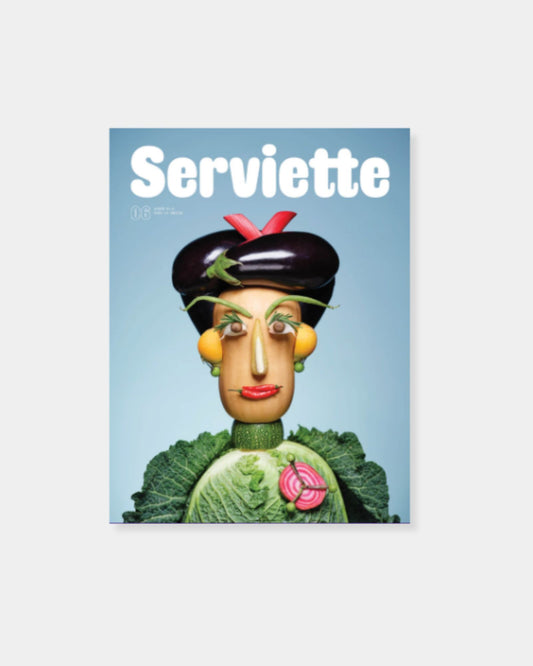 SERVIETTE ISSUE 6: FOOD IS DESIGN