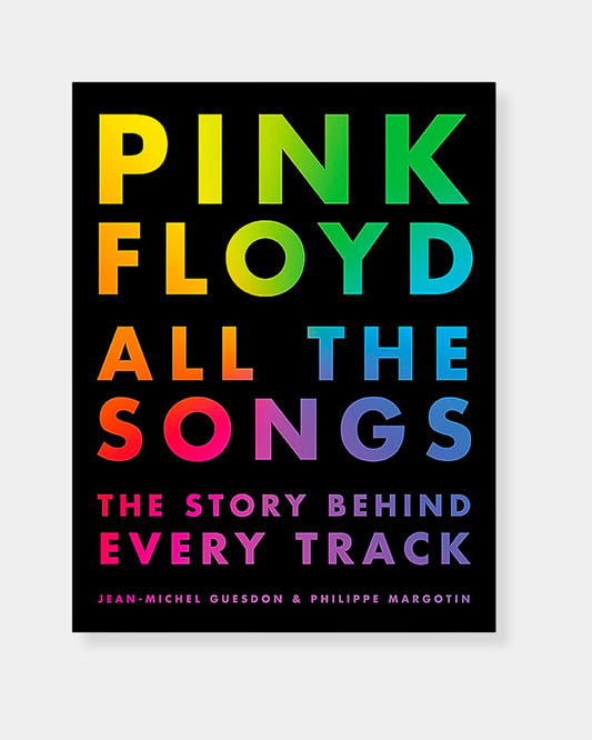 PINK FLOYD ALL THE SONGS - BOOK