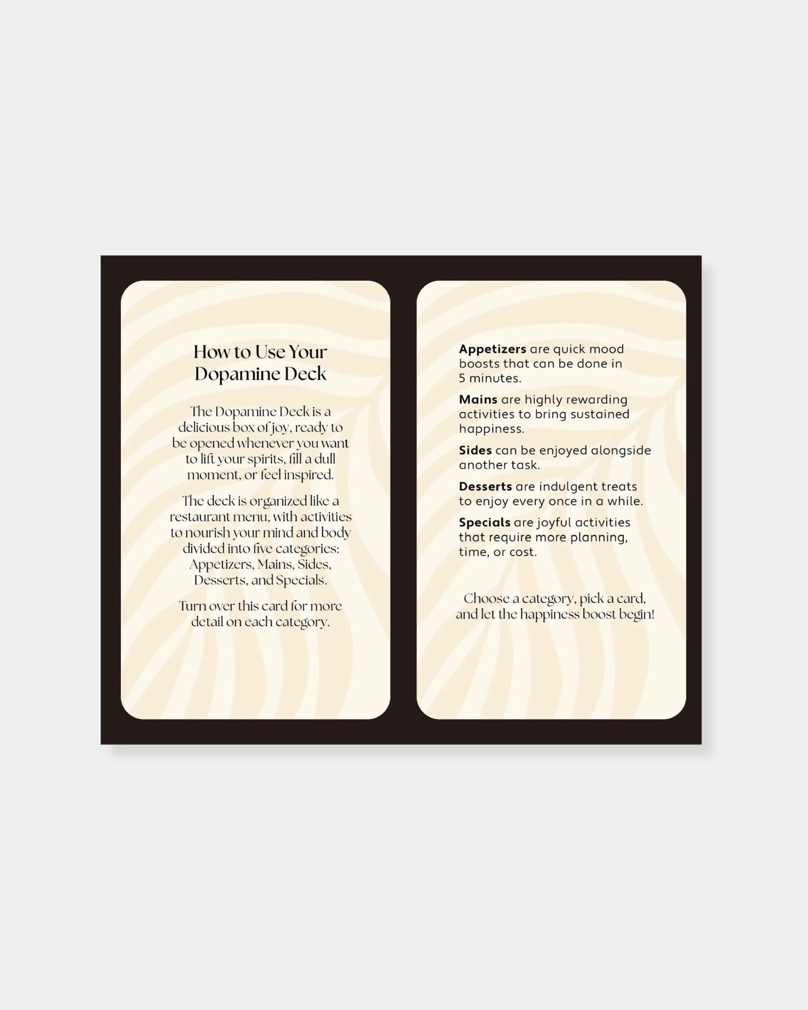 THE DOPAMINE DECK: 75 UPLIFITING ACTIVITIES FOR EVERYDAY JOY