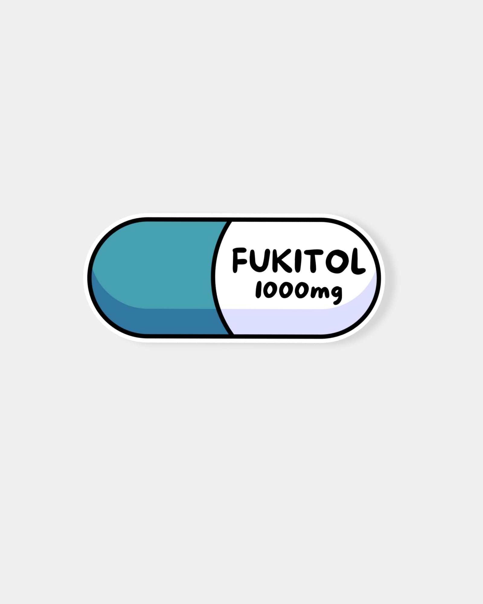 FUKITOL PILL - STICKER