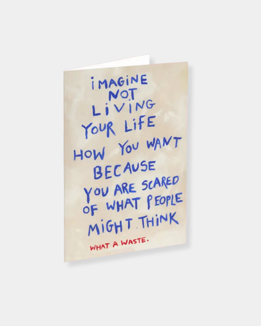 LIVE YOUR LIFE - CARD