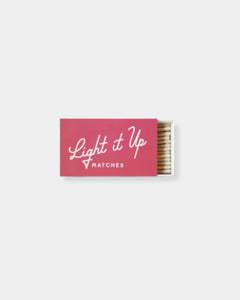 LIGHT IT UP - MATCHES