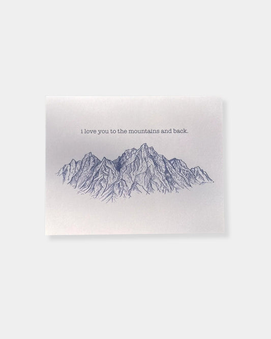 LOVE YOU TO THE MOUNTAINS AND BACK - CARD