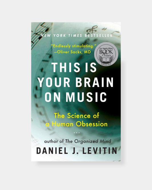 THIS IS YOUR BRAIN ON MUSIC - BOOK