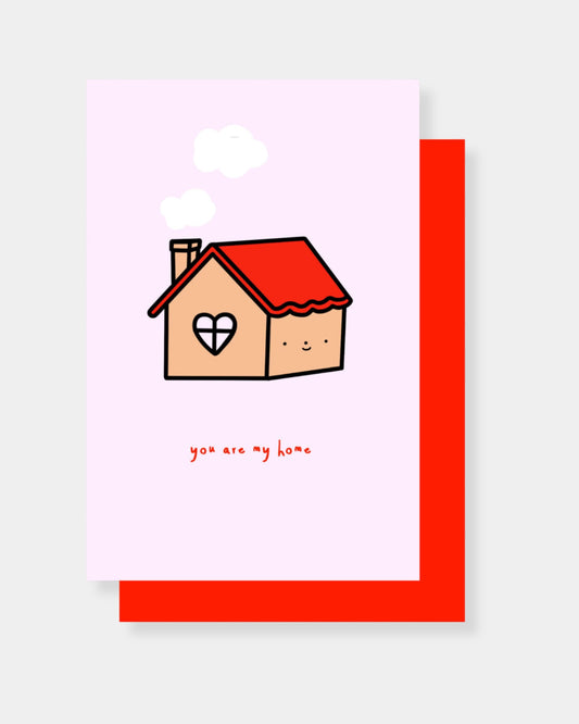 YOU ARE MY HOME - CARD
