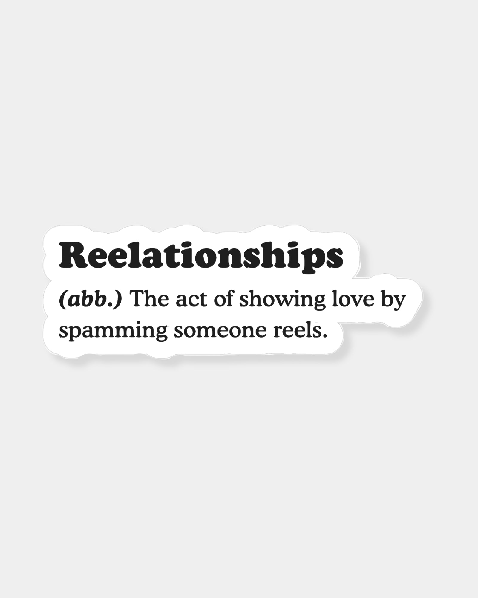 REELATIONSHIPS - STICKER
