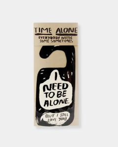 ALONE TIME - DOOR HANGER