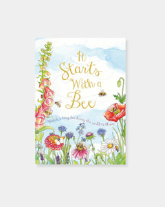 IT STARTS WITH A BEE BOOK