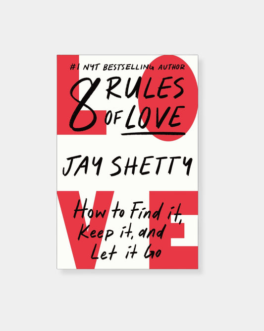 8 RULES OF LOVE JAY SHETTY - BOOK