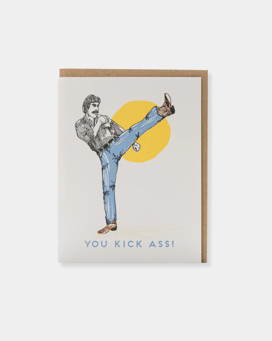 YOU KICK ASS - CARD