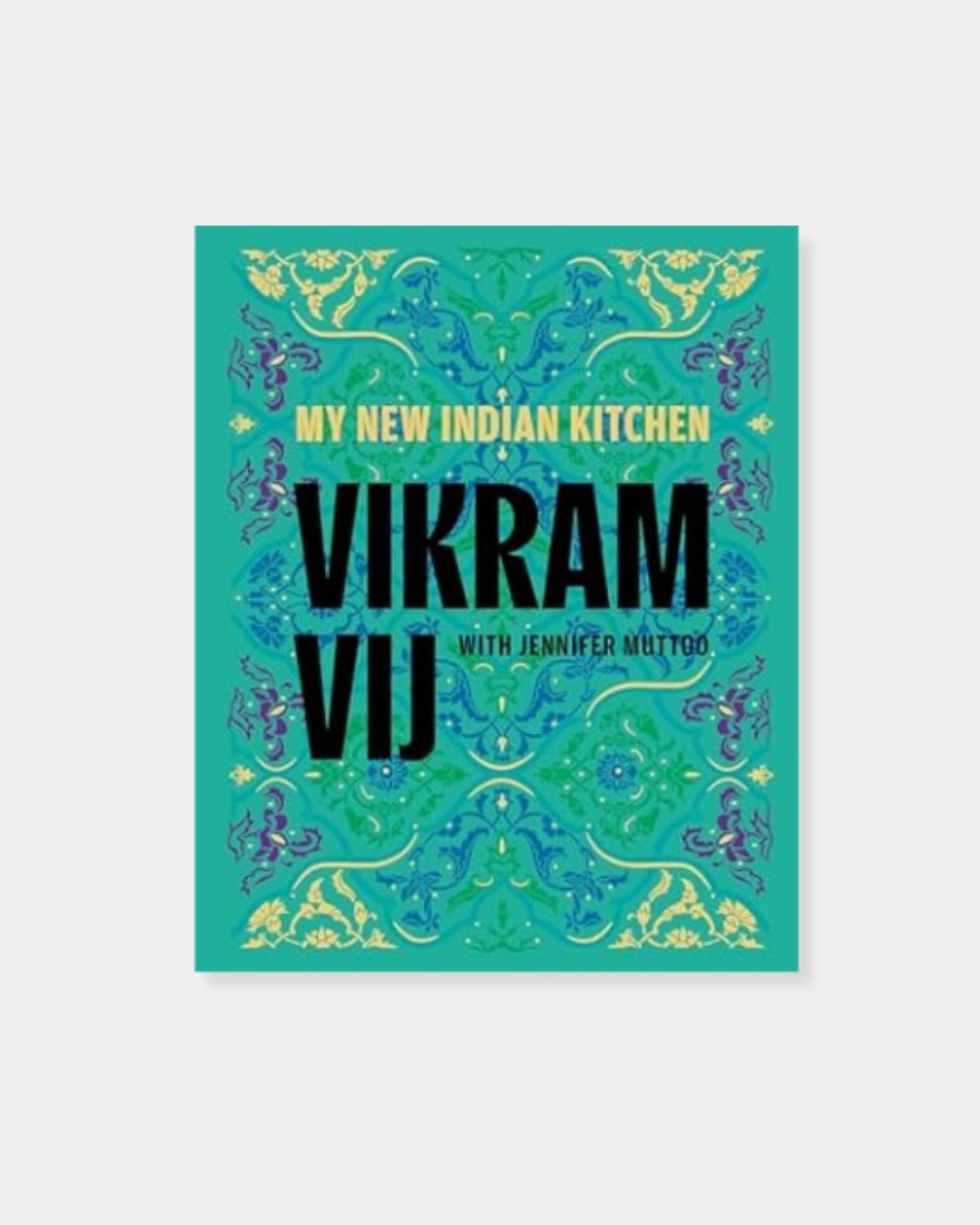 MY NEW INDIAN KITCHEN - COOKBOOK