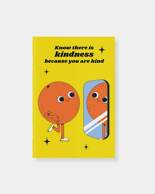 THERE IS KINDNESS NOTEBOOK